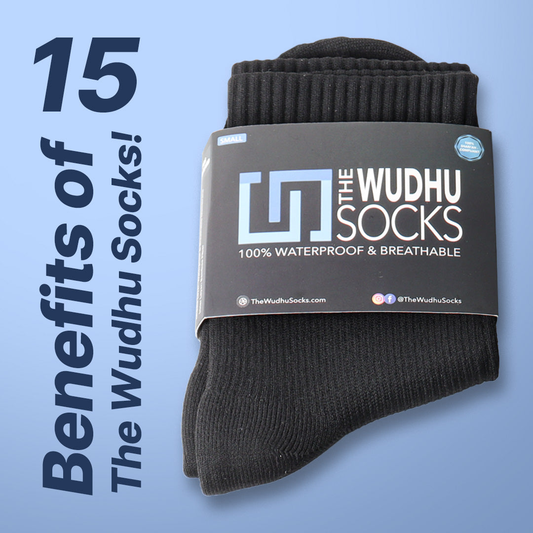 15 benefits of the wudhu socks